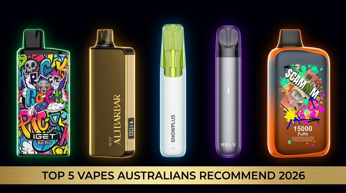 Top 5 Vapes Australians Recommend in 2026: Real Use Cases & Reviews