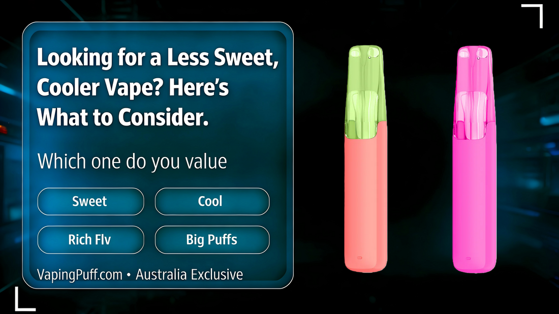 Looking for a Less Sweet, Cooler Vape? Here’s What to Consider.